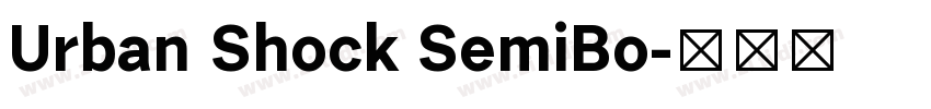 Urban Shock SemiBo字体转换